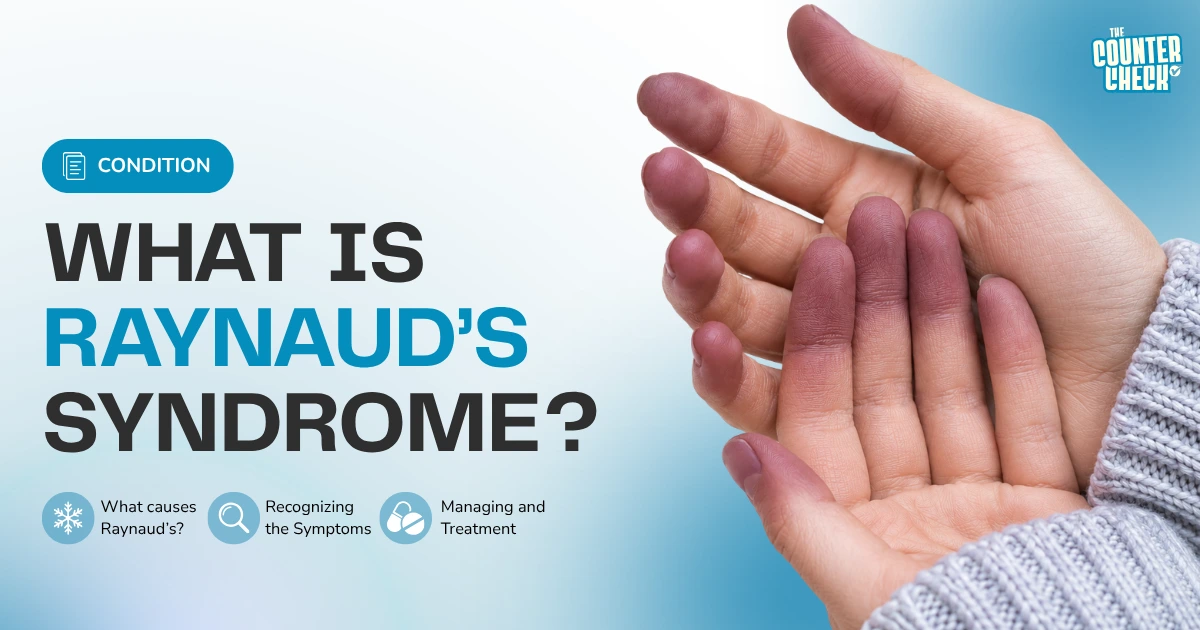 What is Raynauds Syndrome? Also know the difference of Raynaud's Disease vs. Raynaud's Syndrome